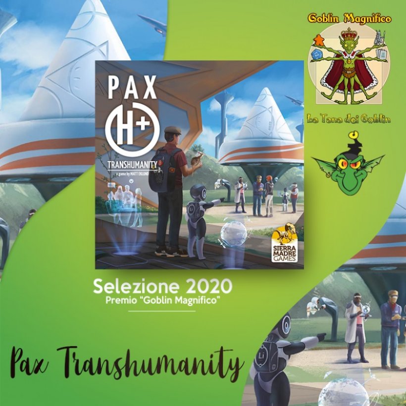 Pax Transhumanity Magnifico 2020