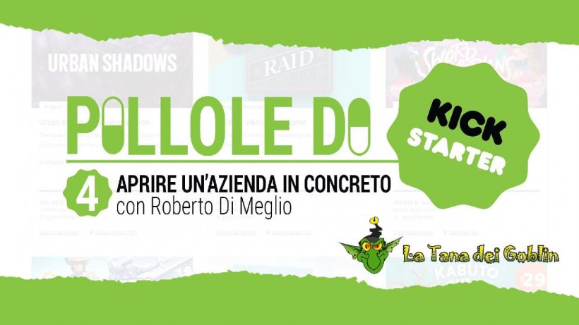 Pillole di Kickstarter 4