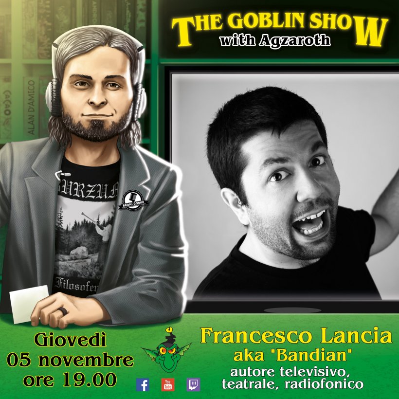 The Goblin Show: Francesco Lancia - Bandian