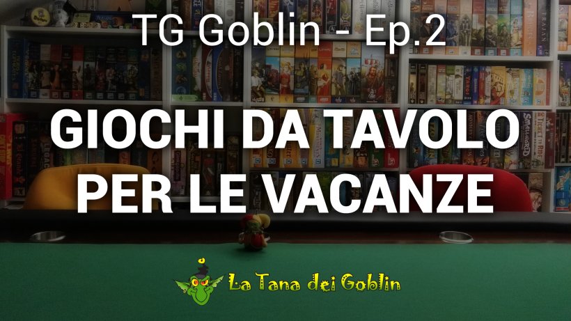 I migliori giochi da tavolo per le vacanze