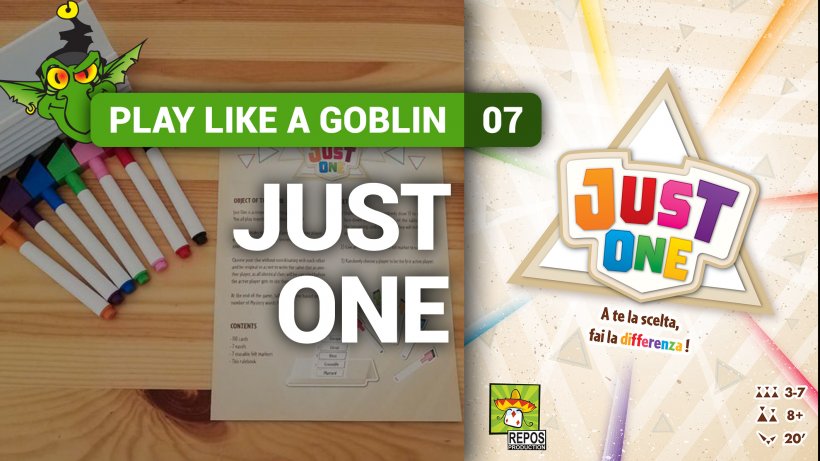 Play Like a Goblin 07: Just One