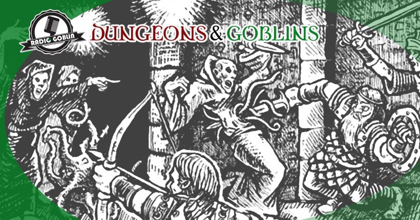 Dungeons & Goblins