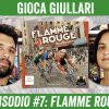 Gioca Giullari Flamme Rouge