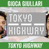 Gioca Giullari Tokyo Highway