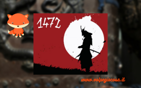 1472 – The Lost Samurai: in missione per conto dell’Imperatore