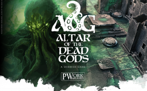 Altar Of The Dead Gods – A Skirmish Game