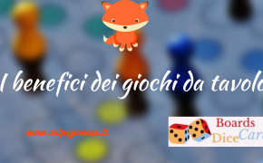 I benefici dei giochi da tavolo: quali sono