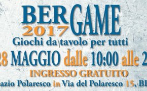 BerGame 2017: 27-28 marzo a Bergamo, giochi da tavolo per tutti