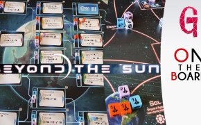 On The Board #107: Beyond the Sun