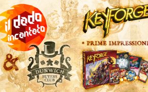 Prime impressioni (ft. Dunwich Buyers Club)- Keyforge (Richard Garfield, Fantasy Flight Games, Asmodee Italia)