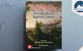 Winter Quartering – Falling Sky: The Gallic Revolt Against Caesar