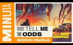 Never tell me the odds (gioco di ruolo) - Recensioni Minute [398]