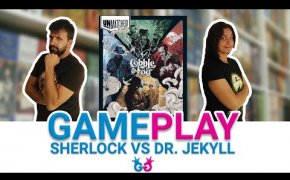 Unmatched Cobble & Fog, partita completa Sherlock Holmes vs Dr Jekyll e Mr Hyde