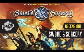 Sword & Sorcery - Anime Immortali + Portale Arcano - Recensione Gioco da tavolo