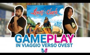 Lewis & Clark Partita completa al Gioco da Tavolo che ci porta nell'epoca delle grandi esplorazioni!