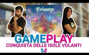 Eriantys, la scuola è aperta! Partita Completa al Gioco da Tavolo che ci porta sulle nuvole