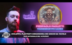 Pierpaolo Paoletti: sviluppo, playtest e ergonomia dei Giochi da Tavolo - LIVE del 14/10/2021