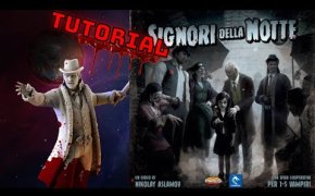 Signori della Notte : Tutorial e Recensione del gioco dei Vampiri