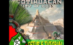 Teotihuacan - Setup e Tutorial