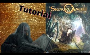 il Signore degli Anelli -il gioco di carte (lcg)- Tutorial e Recensione