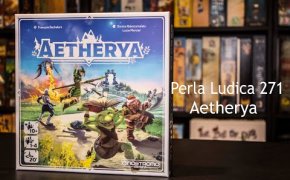 Perla Ludica 271 - Aetherya