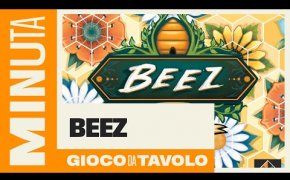 Beez - Recensioni Minute [442]