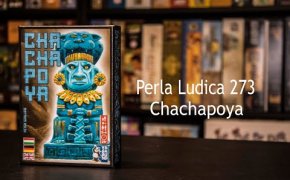 Perla Ludica 273 - Chachapoya
