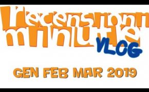 Vlog [126] - Gennaio Febbraio Marzo 2019