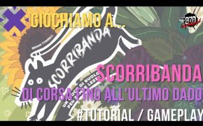 Giochiamo a SCORRIBANDA - GAMEPLAY/TUTORIAL