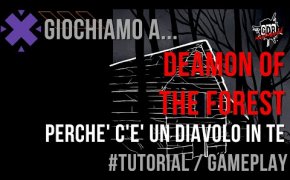 Giochiamo a DEAMON OF THE FOREST