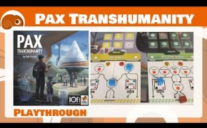 Pax Transhumanity - 2p - Partita completa con discussione finale