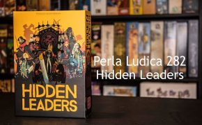 Perla Ludica 282 - Hidden Leaders