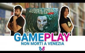 Carnival Zombie: Partita Completa alla seconda edizione del gioco da tavolo coi non morti a Venezia