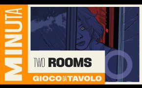 Two Rooms - Recensioni Minute [465]