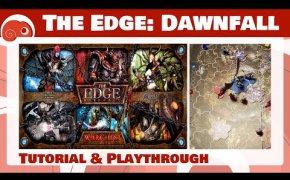 The Edge: Dawnfall - 2p - Tutorial e partita completa con discussione finale