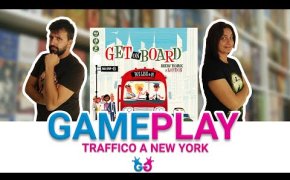 Get on Board, Partita Completa al Gioco da Tavolo che ci porta tra il traffico di New York