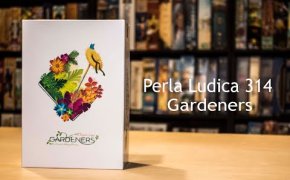 Perla Ludica 314 - Gardeners