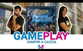 The Hunger, Partita Completa al Gioco da Tavolo dei vampiri ingordi!