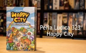 Perla Ludica 323 - Happy City