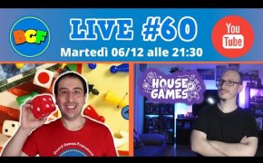 Live BGF 60 con Stefano Stievano di @Houseofgames_it