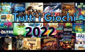 TUTTI i Giochi da Tavolo del 2022!