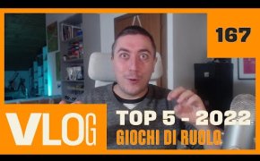 I migliori 5 giochi di ruolo del 2022 - Vlog 167