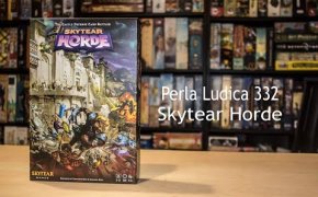 Perla Ludica 332 - Skytear Horde