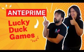 Super Anteprime giocate grazie a Lucky Duck Games! Cosa uscirà nei prossimi mesi? Diario #190