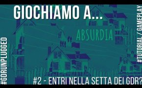 Giochiamo a ABSURDIA #2