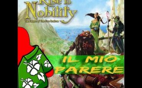 Rise to Nobility - Il mio parere