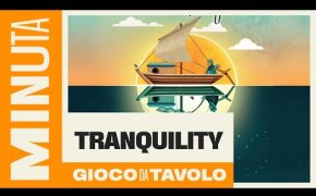 Tranquility - Recensioni Minute [515]