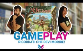 Village, Partita Completa al Gioco da Tavolo per non essere dimenticati
