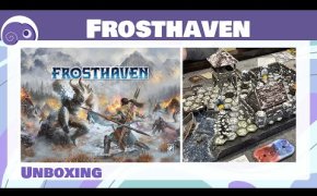 Frosthaven - Unboxing