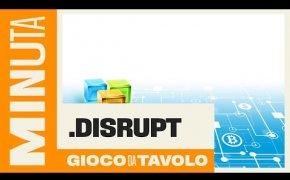 .Disrupt (anteprima) - Recensioni Minute [529]